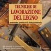 Tecniche di lavorazione del legno