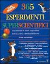 Trecentosessantacinque esperimenti superscientifici
