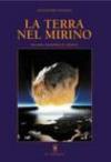 La Terra nel mirino. Asteroidi e probabilità di collisione