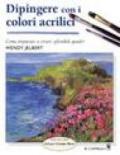 Dipingere con i colori acrilici