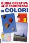 Guida creativa alle combinazioni di colori