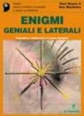 Enigmi geniali e laterali