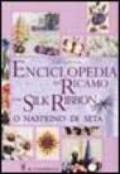 Enciclopedia del ricamo con silk ribbon o nastrino di seta