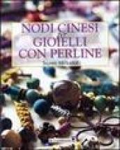 Nodi cinesi per gioielli con perline