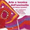 Arte e tecnica dell'uncinetto