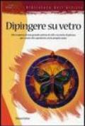 Dipingere su vetro