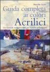 Guida completa ai colori acrilici