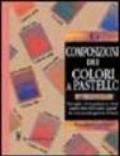 La composizione dei colori a pastello