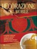 Decorazione del mobile. Ediz. illustrata