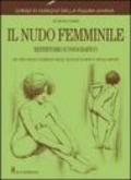 Il nudo femminile. Ediz. illustrata