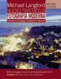 Nuovo trattato di fotografia moderna. Ediz. illustrata
