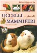 Uccelli e piccoli mammiferi