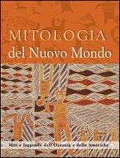 Mitologia del nuovo mondo