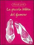 La piccola bibbia del glamour