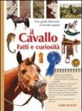 Il cavallo. Fatti e curiosità