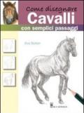 Come disegnare cavalli con semplici passaggi