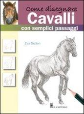 Come disegnare cavalli con semplici passaggi