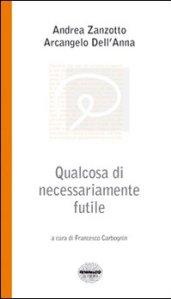 Qualcosa di necessariamente futile. Parole su vecchiaia e altro tra un poeta e uno psicanalista