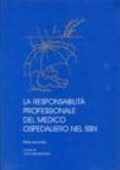 La responsabilità professionale del medico ospedaliero nel SSN