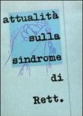 Attualità sulla sindrome di Rett