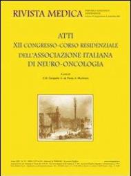 Atti del 12º Congresso del corso residenziale dell'Associazione italiana di neuro-oncologia