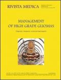 Management of high grade gliomas. Diagnostic, therapeutic, social and legal aspects. Ediz. multilingue. Vol. 13