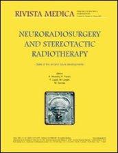 Neuroradiosurgery and stereotactic radiotherapy. State of the art and future developments. Ediz. italiana e inglese