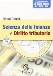 Scienza delle finanze e diritto tributario. Per le Scuole superiori. Con espansione online