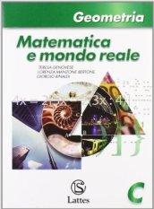 Matematica e mondo reale. Geometria C. Per la Scuola media. Con espansione online