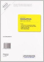 Horatius. Lingua, storia e civiltà latina. Con dizionario. Per la Scuola media. Con espansione online