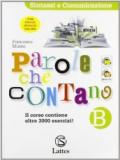 Parole che contano. Per la Scuola media. Con espansione online