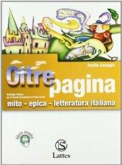 Oltrepagina. Mito-Epica-letteratura italiana. Con espansione online. Per la Scuola media