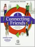 Connecting friends. Welcome folder-Vocabulary book. Con espansione online. Con CD Audio. Per la Scuola media