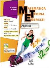 Matematica teoria esercizi. Algebra. Con il mio quaderno INVALSI 3. Ediz. essenziale. Per la Scuola media. Con espansione online