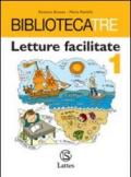 Bibliotecatre. Letture facilitate. Per la Scuola media. Con espansione online: 1