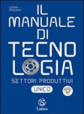 MANUALE DI TECNOLOGIA SETTORI PRODUTTIVI