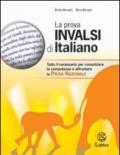 La prova INVALSI di italiano nel biennio con soluzioni. Per la Scuola media