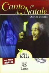 Canto di Natale letto da Giulio Scarpati. Prove INVALSI. Con audiolibro. Con espansione online