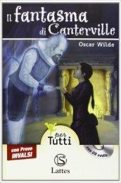 Il fantasma di Canterville. Con CD Audio. Con espansione online