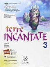 Terre incantate. Con DVD. Con e-book. Con espansione online. Vol. 3