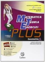 Matematica teoria esercizi. Plus. Con DVD. Con e-book. Con espansione online. Vol. 1: Geometria.
