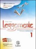 LEGGERMENTE VOL. 1+ IL MITO E L'EPICA + LIBRO DELLE COMPETENZE 1