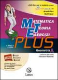 MATEMATICA TEORIA ESERCIZI PLUS GEOMETRIA A