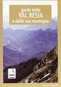 Guida della val Resia e delle sue montagne