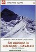 Sci-alpinismo in Col Nudo-Cavallo. Dolomiti orientali