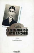 La metamorfosi e altri racconti