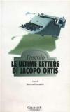Le ultime lettere di Jacopo Ortis