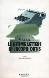 Le ultime lettere di Jacopo Ortis