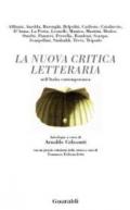 La nuova critica letteraria nell'Italia contemporanea (Antologie)