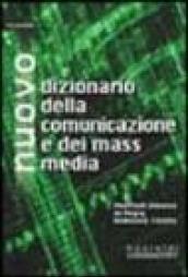 Nuovo dizionario della comunicazione e dei mass media